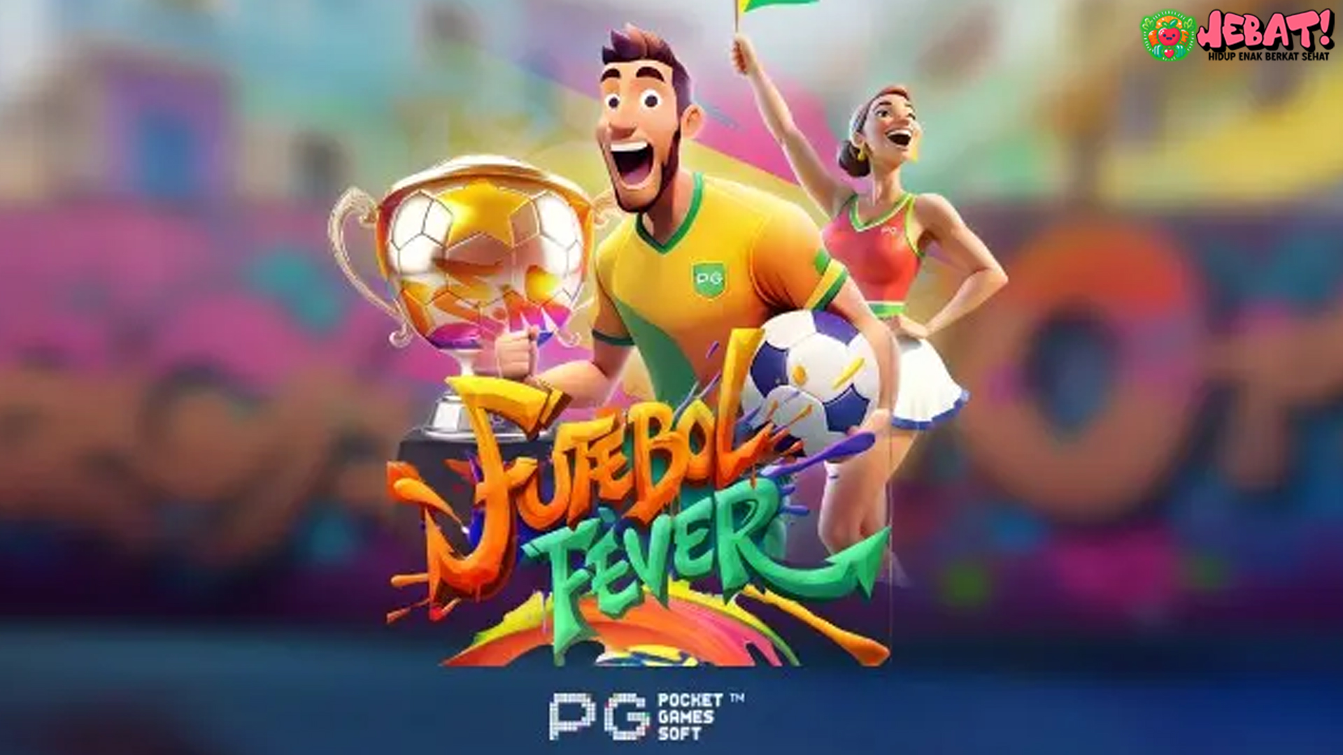 Rasakan Sensasi Seru Sepak Bola di Slot Futebol Fever
