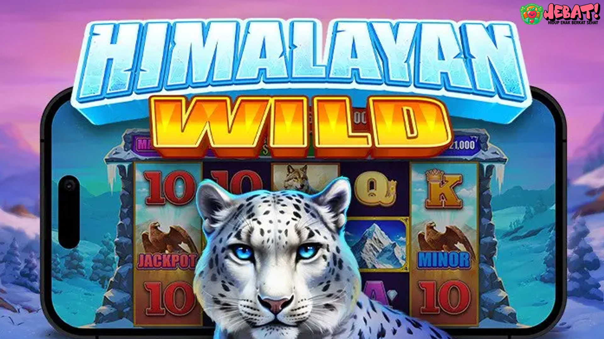 Slot Himalayan Wild: Ketika Alam Liarnya Bertemu Keberuntungan