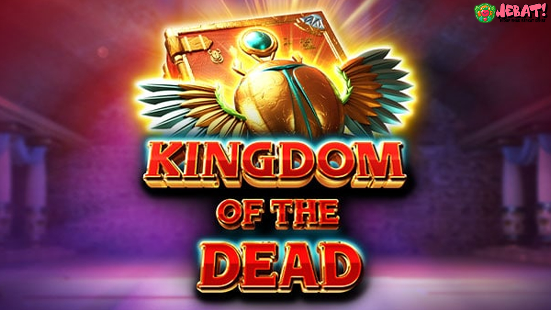 Kingdom of the Dead Slot: Ketika Arwah Berbisik tentang Jackpot