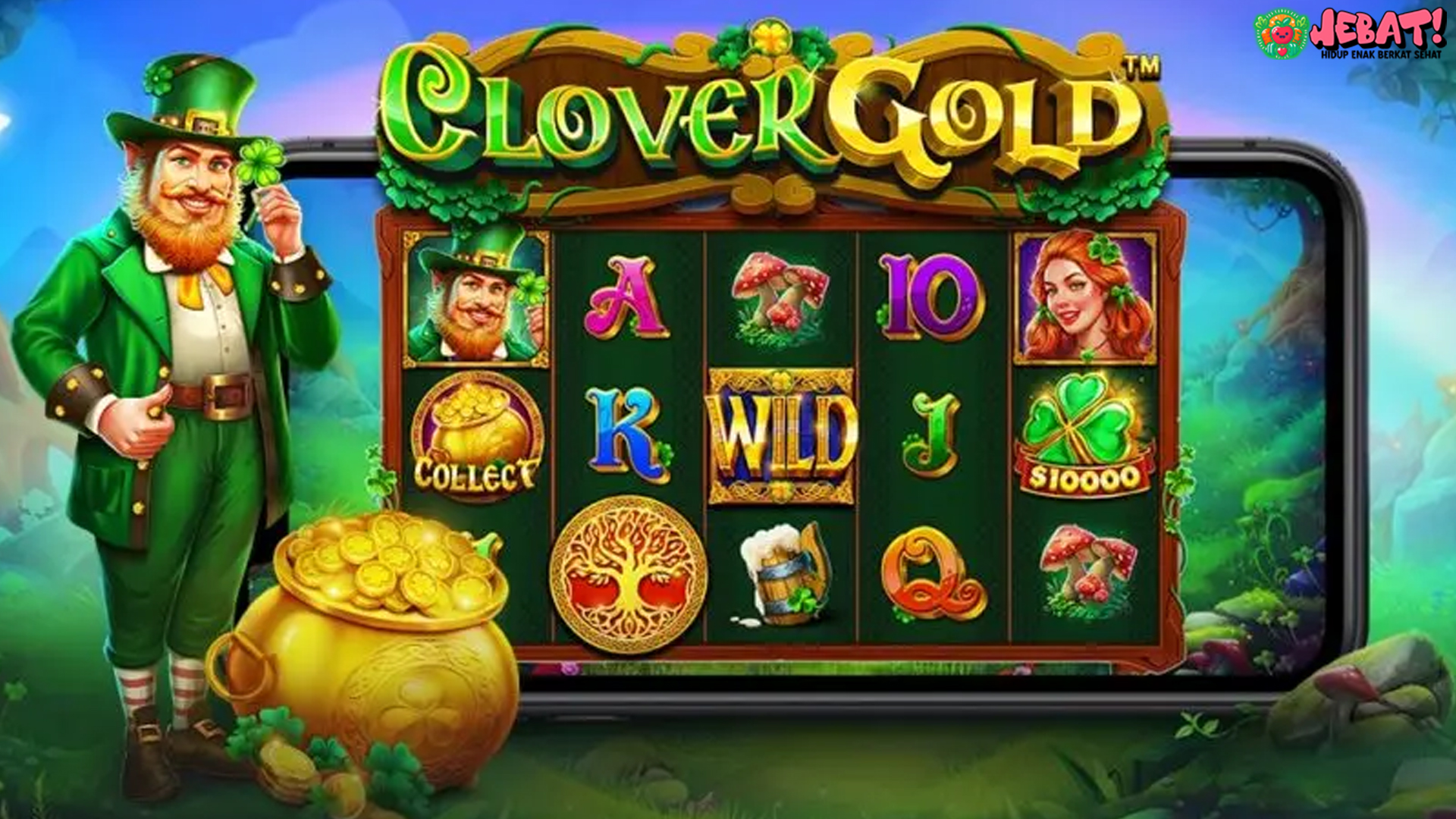 Trik Menang Slot Online Clover Gold yang Super Gacor