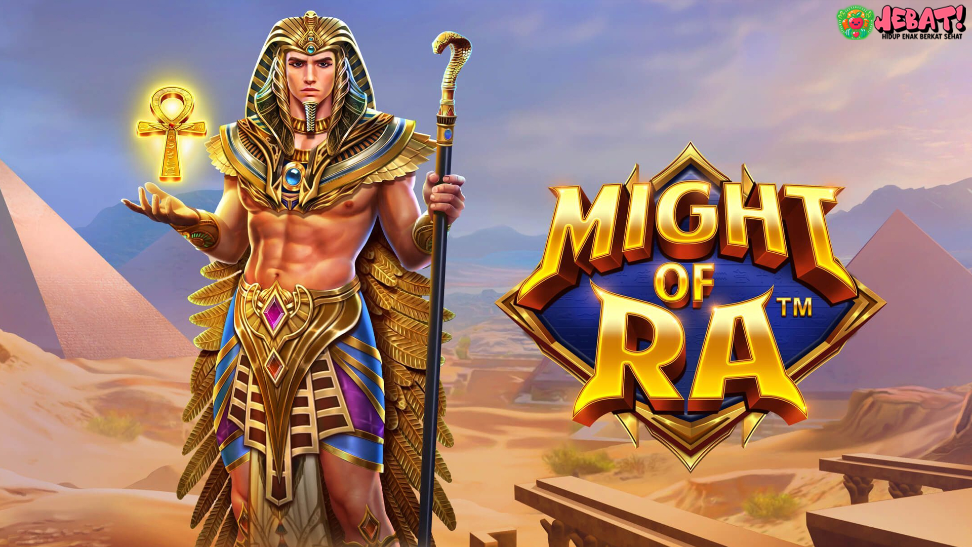 Might Of Ra: Keunggulan Nyata Slot Online yang Wajib Dicoba