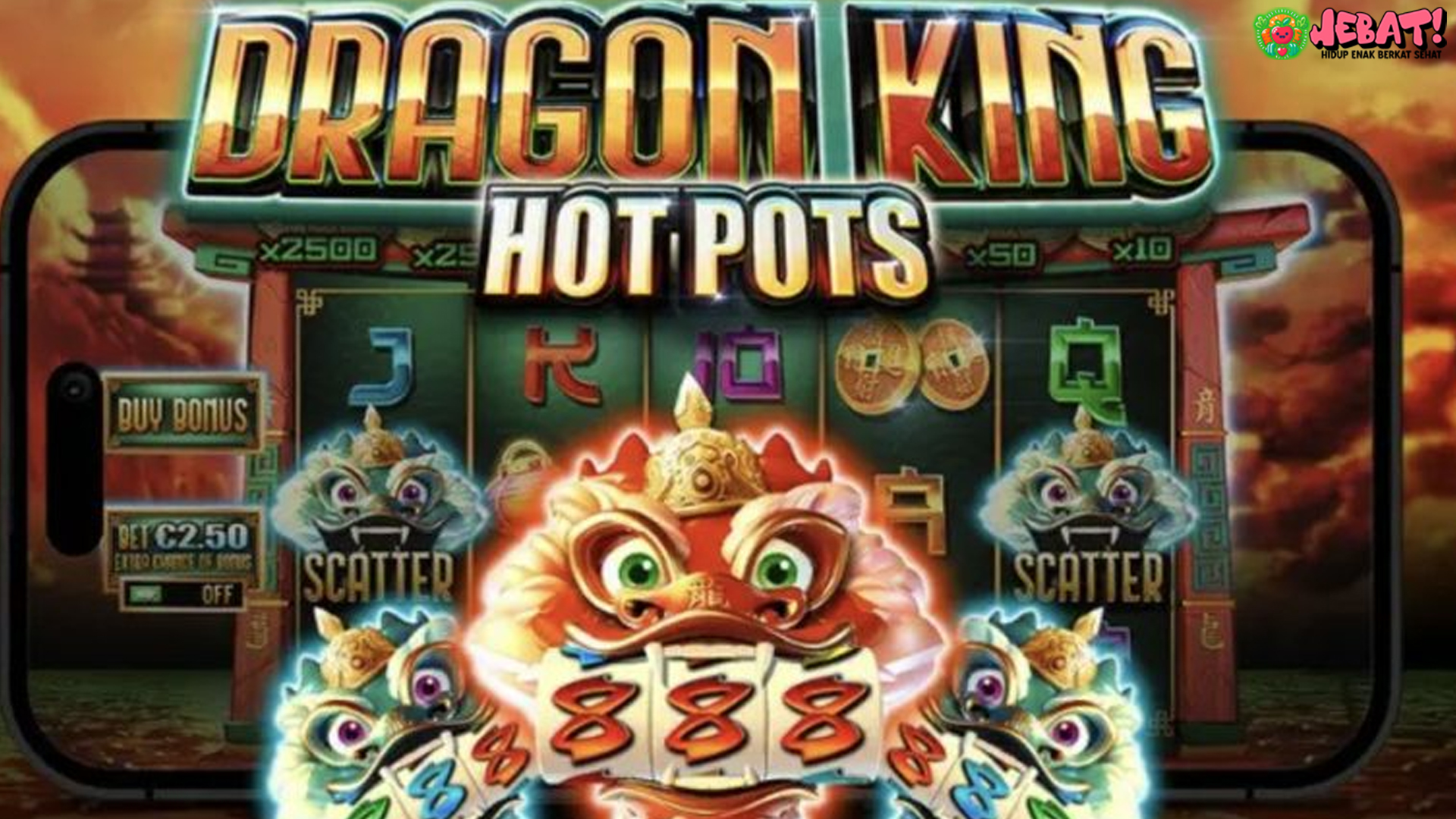 Dapatkan Jackpot Kilat Dragon King Hot Pots Di Slot Rtp8000