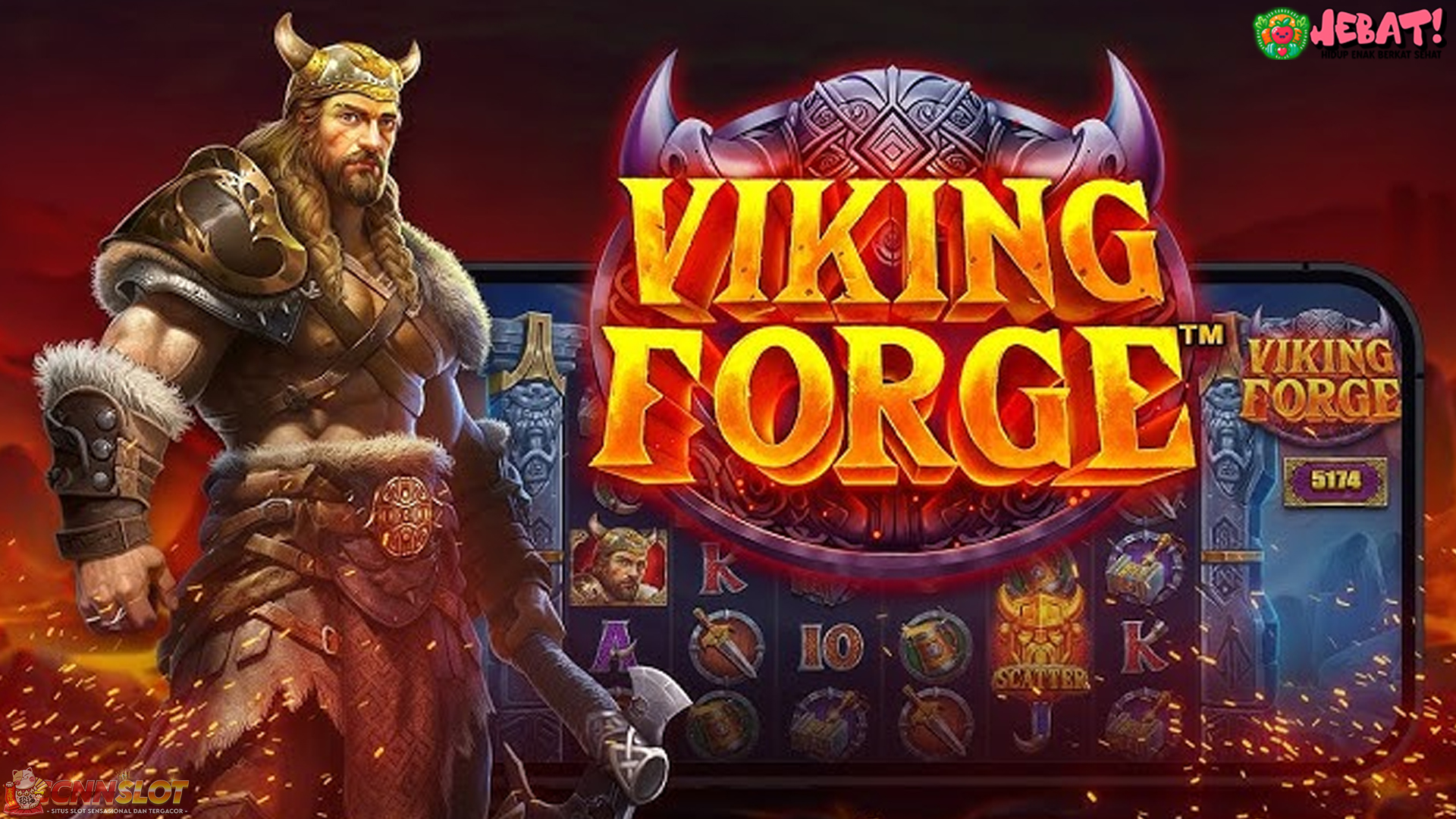 Slot Maxwin Viking Forge Kini Jadi Andalan Utama di Cnnslot