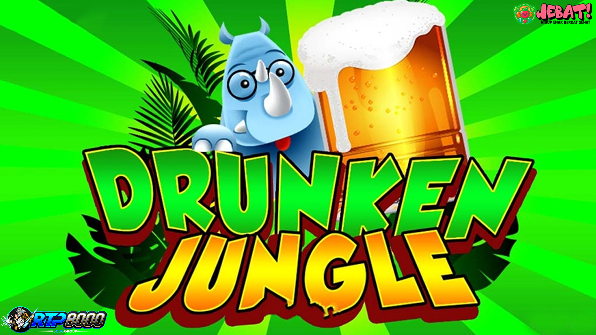 Rahasia Rtp8000 Untuk Game Slot Gacor Drunken Jungle Terbaik