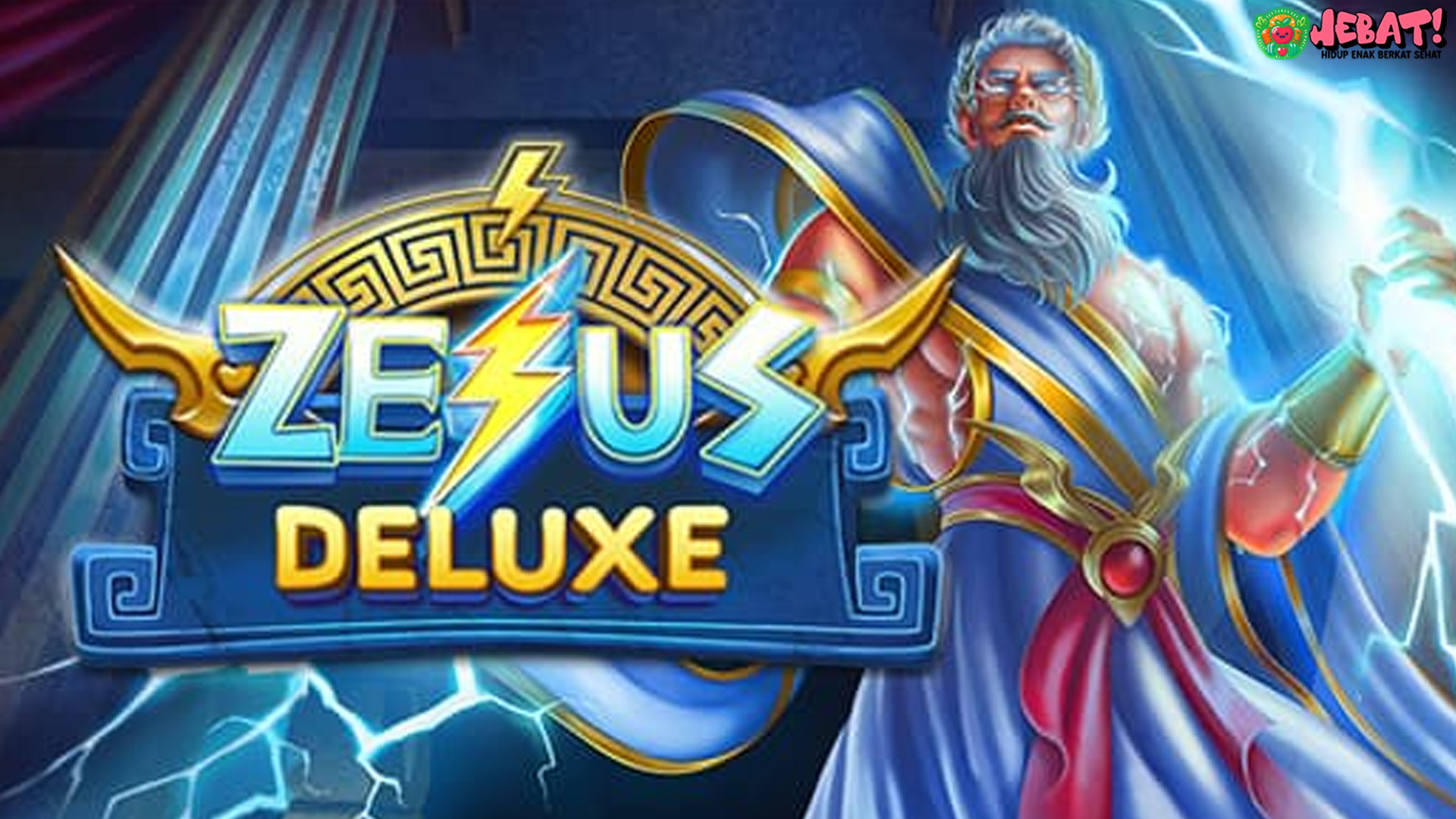 Rincian Paling Unik Zeus Deluxe 2025 di Login Resmi Cnnslot