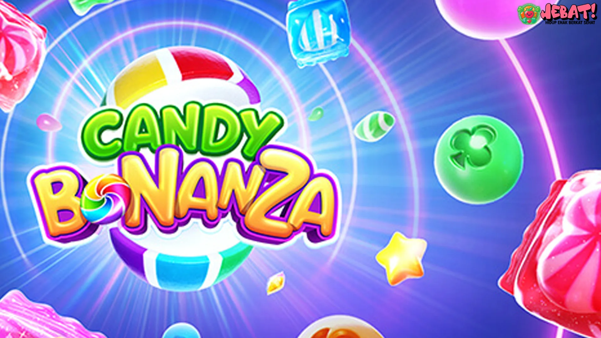 Bukan Cuma Swipe, Ini 5 Kombo Candy Bonanza yang Bikin Skor Meledak
