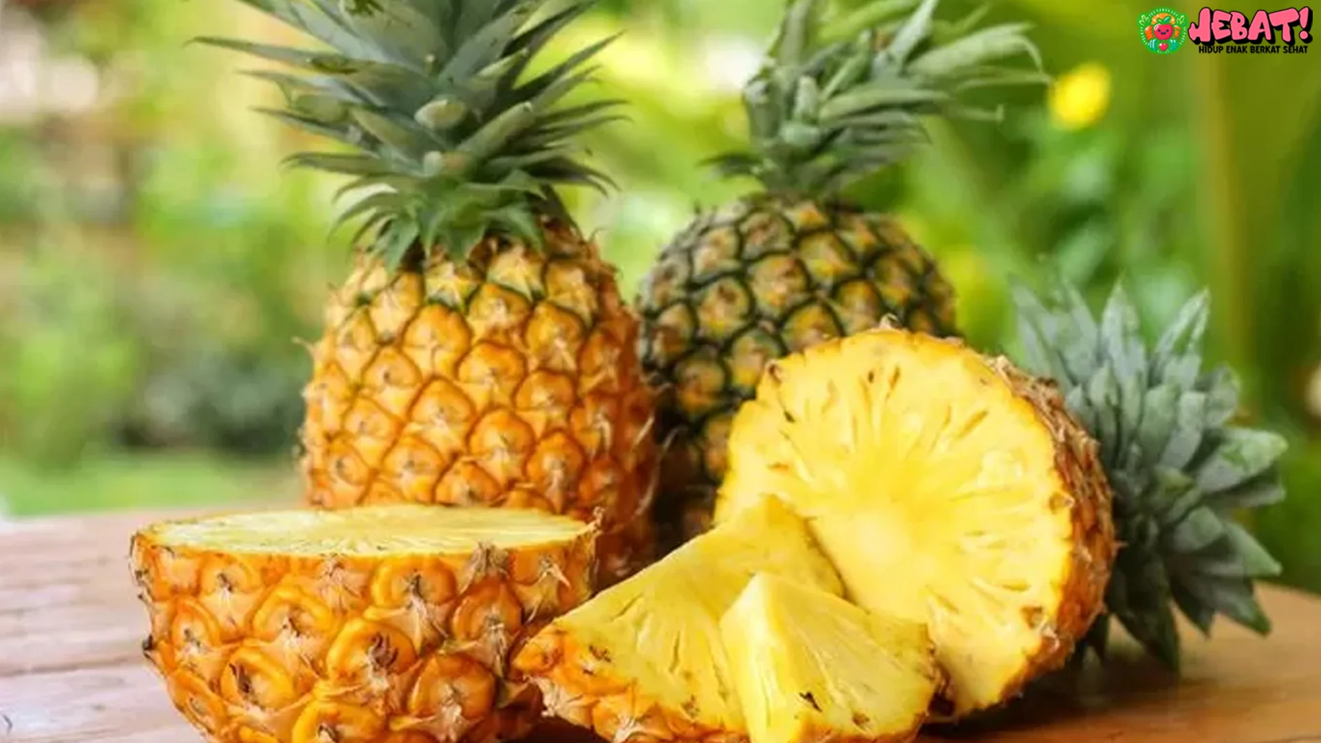 Nanas dan 5 Khasiat Penting yang Menyehatkan Tubuh dan Jantung