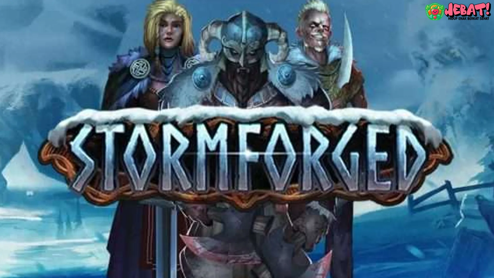 Stormforged Itu Keren Abis! Ini 5 Detail yang Bikin Auto Dahsyat