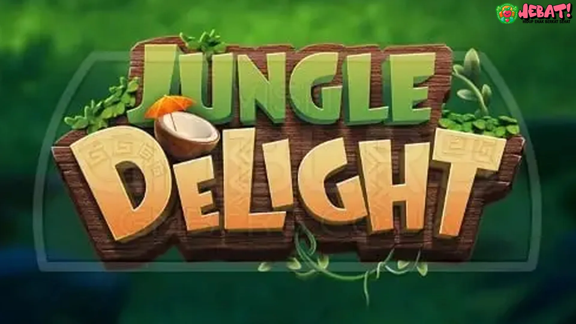 5 Hal Paling Gokil di Jungle Delight, Bikin Baper Asli Tapi Santuy
