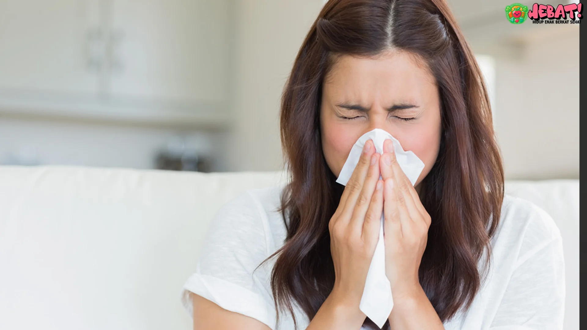 5 Efek Bersin Pada Tubuh Yang Harus Diketahui Agar Tetap Sehat