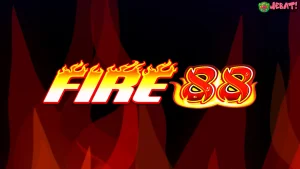 Sumpah Kaget Beneran! Ternyata Fire 88 Punya 5 Fitur Langka