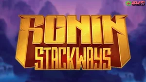 Kenapa Ronin Stackways Penuh Taktik Strategis 4 Lapis