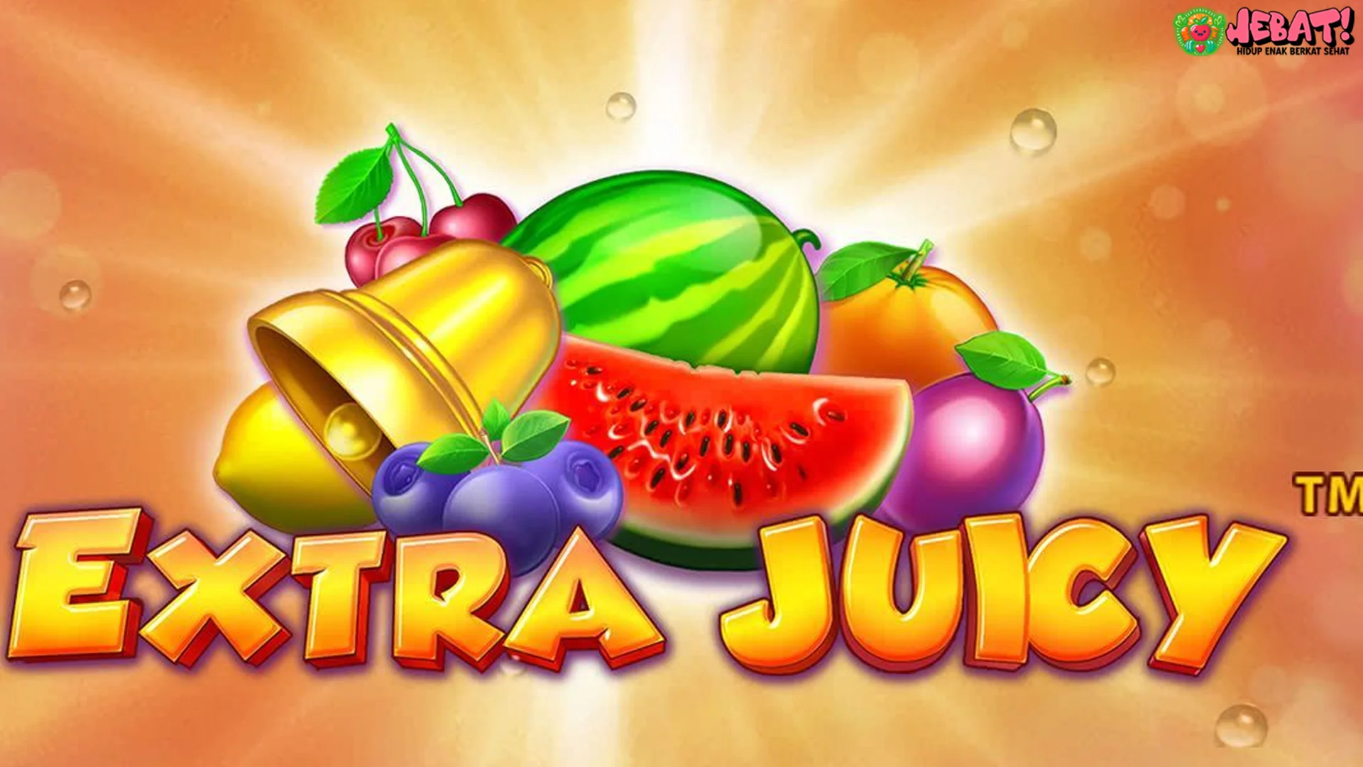 Strategi Optimal Multiplier Tinggi Extra Juicy Edisi 2026