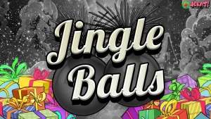 Jingle Balls Memiliki 5 Kreatif yang Memberi Pengalaman Baru